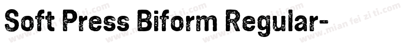 Soft Press Biform Regular字体转换
